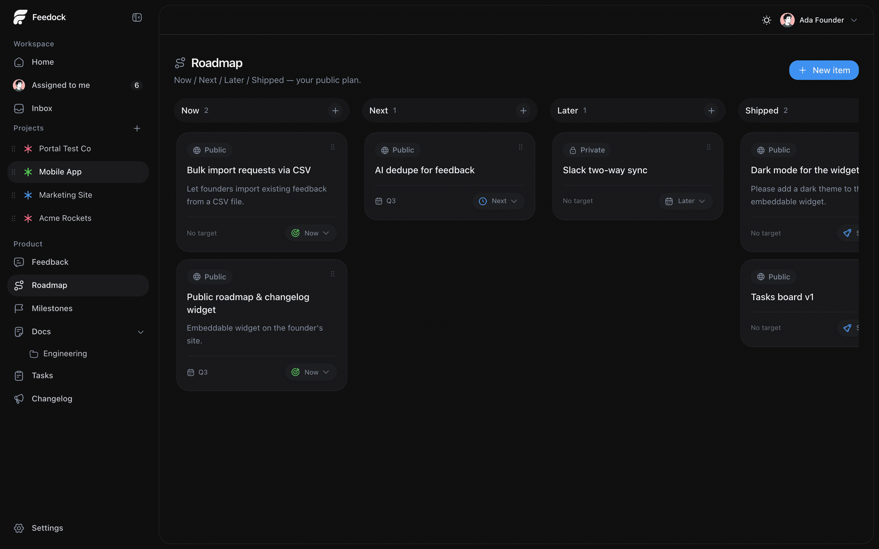 The Feedock public roadmap with Now, Next, Later, and Shipped columns